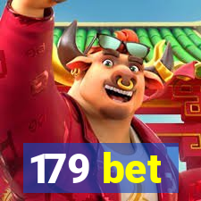 179 bet